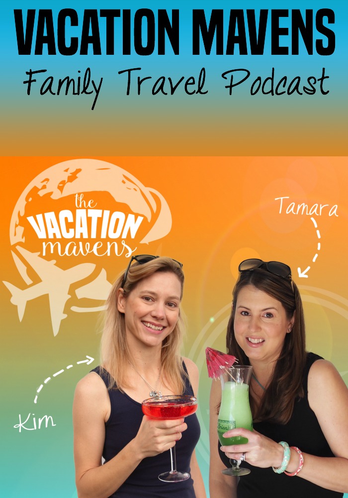 Vacation Mavens Family Travel Podcast -- I got great tips for traveling with kids from listening to this podcast!