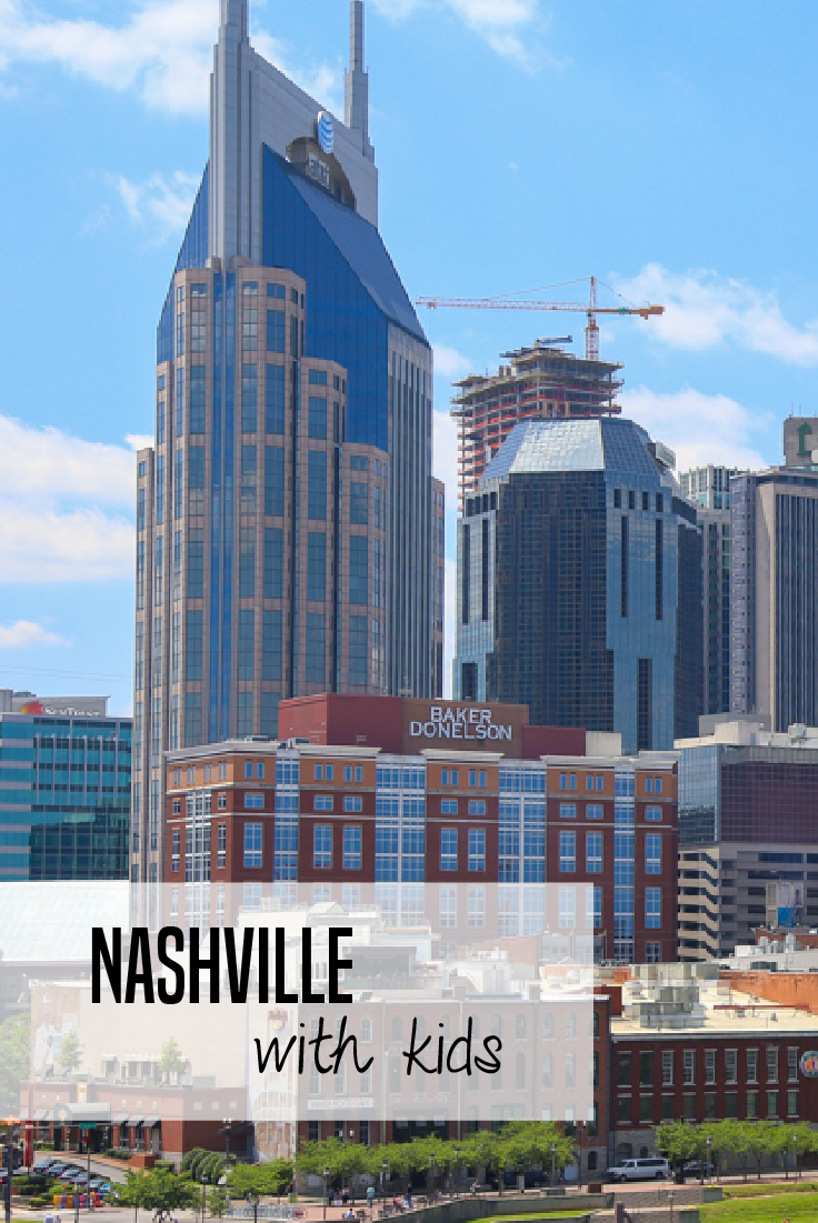 Nashville travel tips: what to do in Nashville with kids including Nashville hotels and where to eat in Nashville