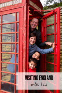 Visiting England with Kids -- tips from an expat on when to go, how to structure a trip and favorite family-friendly hotels