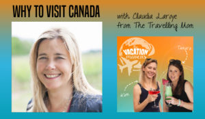 Claudia LaRoye on the Vacation Mavens podcast
