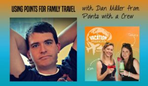 Using points for family travel
