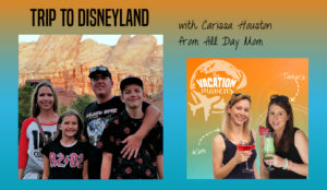 Planning a trip to Disneyland