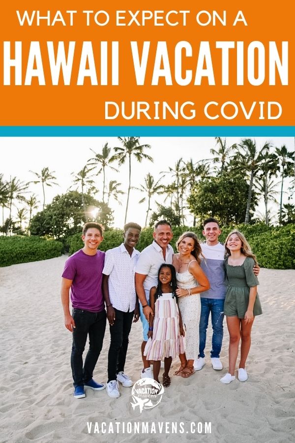 What to expect on a Hawaii vacation during COVID